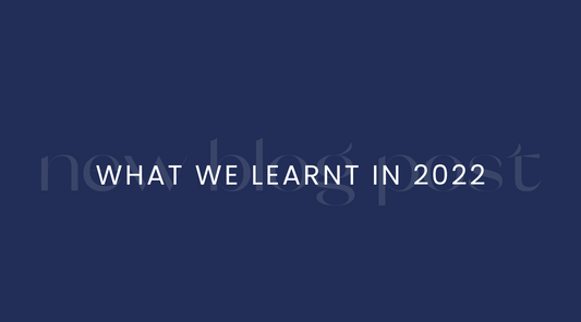 The Best Things We Learnt in 2022